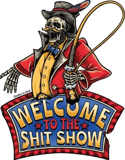 Lethal Threat Shit Show sticker