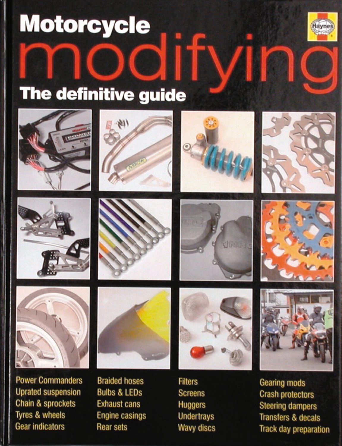 Haynes motorcycle modifying book - the definitive guide