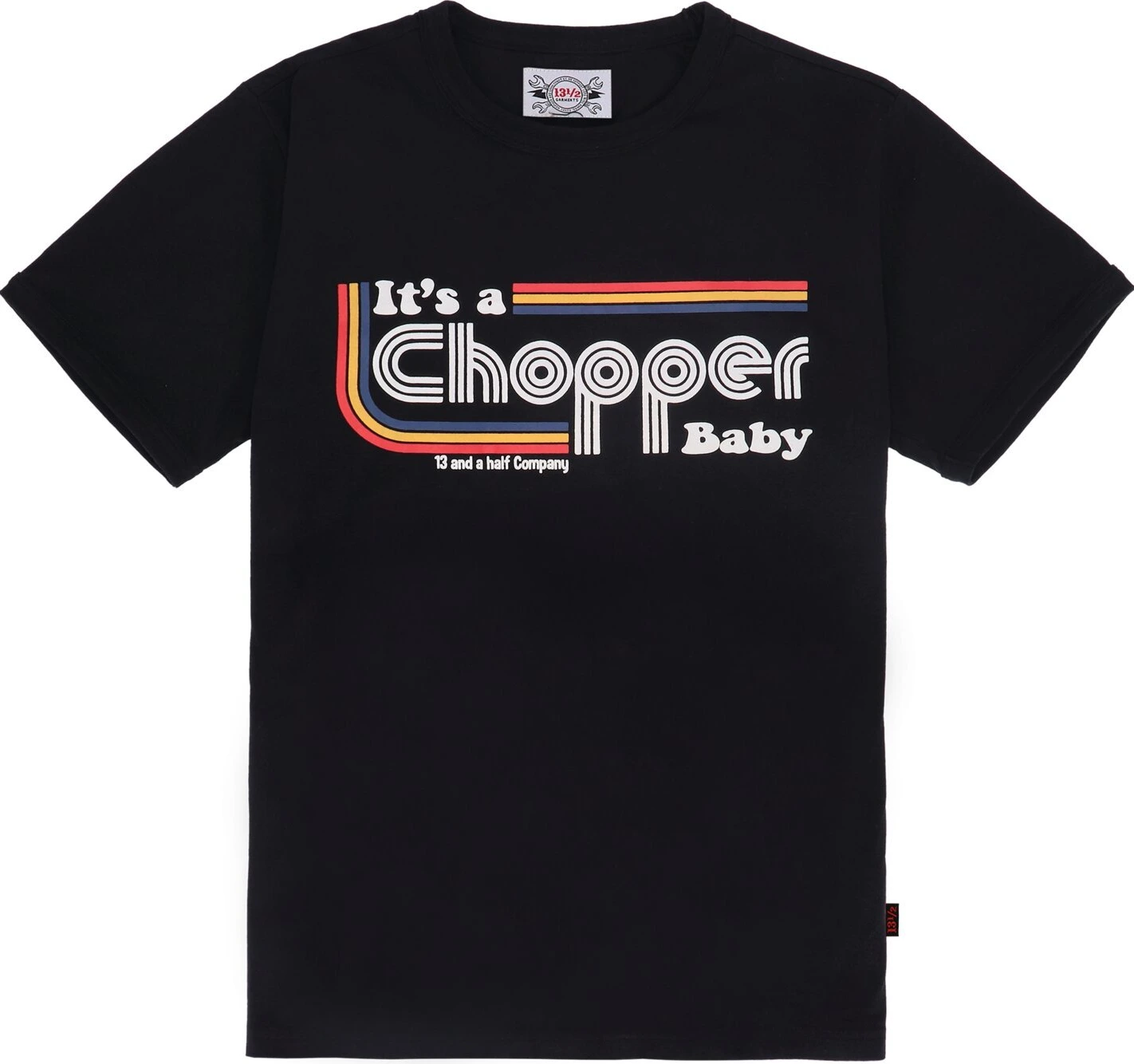 13 1/2 It's a chopper baby t-shirt, Black