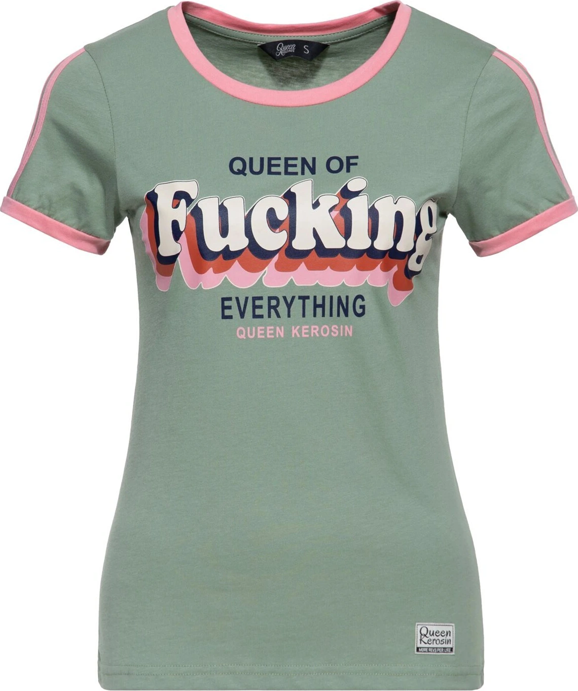 Queen Kerosin Queen Of Fucking Everything t-shirt, Green, pink, S