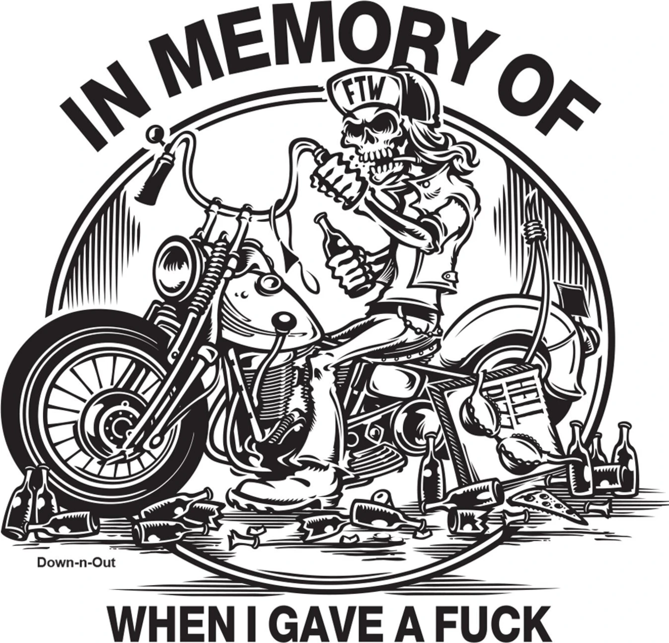 Down-n-Out In Memory sticker